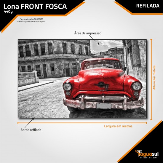 LONA FRONT 440G FOSCA | REFILADA | ESCOLHA O TAMANHO