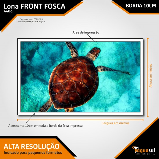 LONA FRONT 440G FOSCA | BORDA 10 CM | ALTA RESOLUCAO | ESCOLHA O TAMANHO